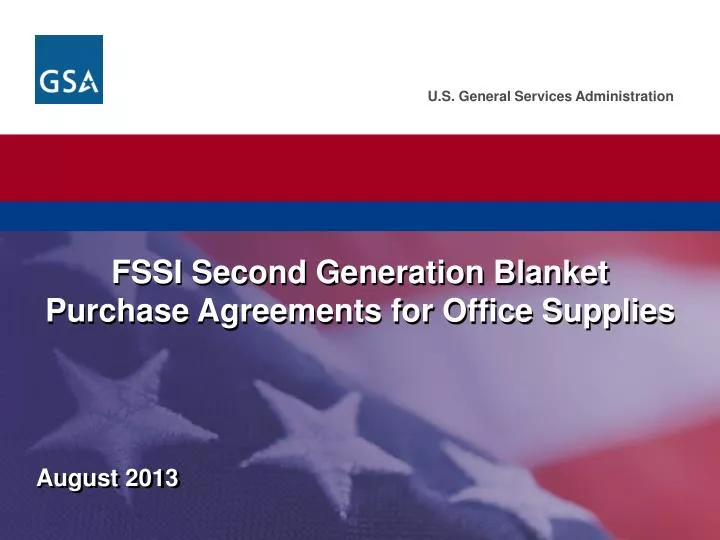 fssi second generation blanket purchase agreements for office supplies
