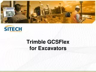 Trimble GCSFlex for Excavators