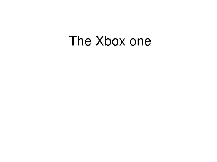 the xbox one
