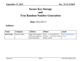 Secure Key Storage and True Random Number Generation