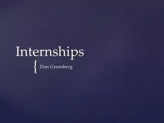 Internships