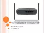 Cisco Router Configuration - slide 1