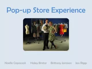 Pop-up Store Experience