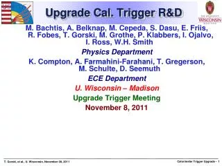 Upgrade Cal. Trigger R&amp;D