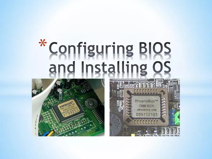configuring bios and installing os