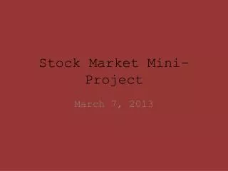 Stock Market Mini-Project
