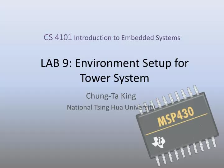 lab 9 environment setup for tower system