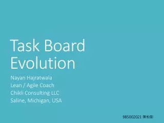 Task Board Evolution