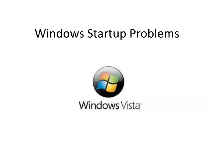 windows startup problems