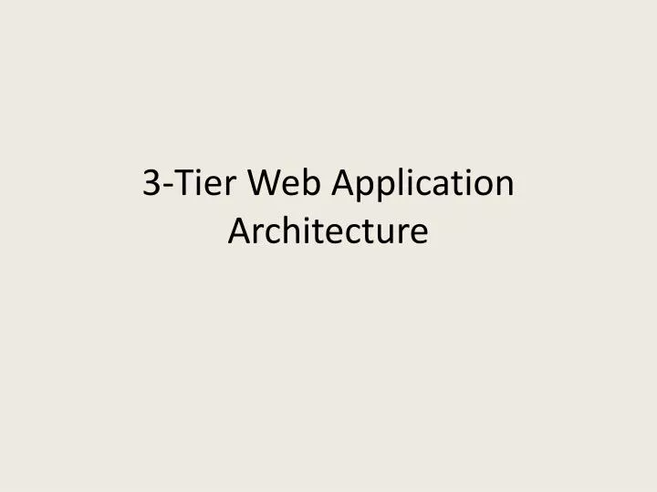 3 tier web application architecture