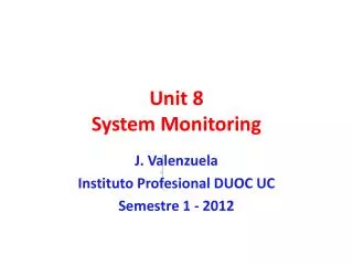 unit 8 system monitoring