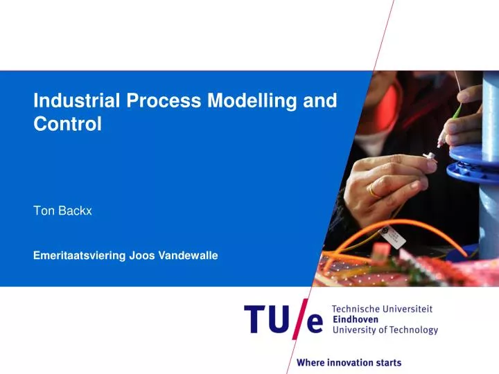 industrial process modelling and control