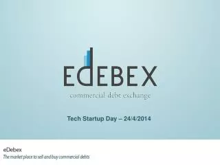 Tech Startup Day – 24/4/2014