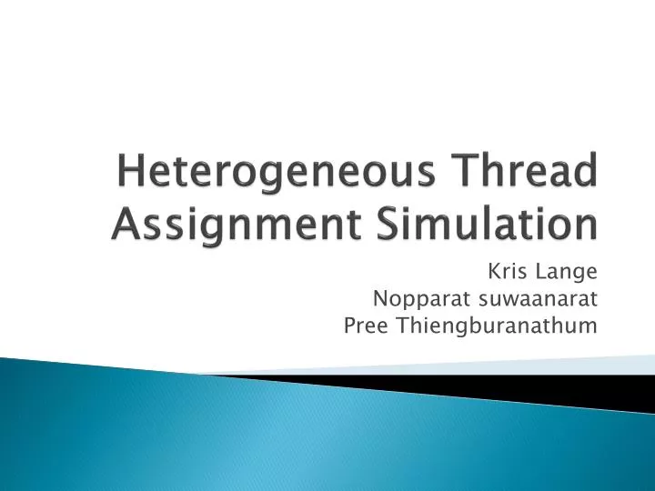 heterogeneous thread assignment simulation