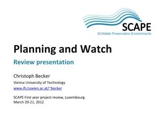 Planning and Watch