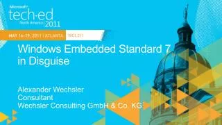 Windows Embedded Standard 7 in Disguise