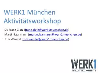 werk1 m nchen aktivit tsworkshop