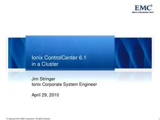 Ionix ControlCenter 6.1 in a Cluster