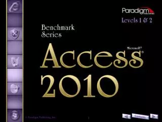 Access 2010 Level 2 Unit 2	Advanced Reports, Access Tools, 	and Customizing Access Chapter 7	Automating, Customizing, an