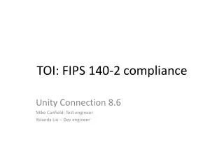 TOI : FIPS 140-2 compliance