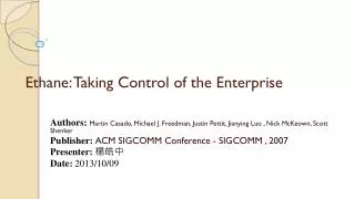 Ethane: Taking Control of the Enterprise