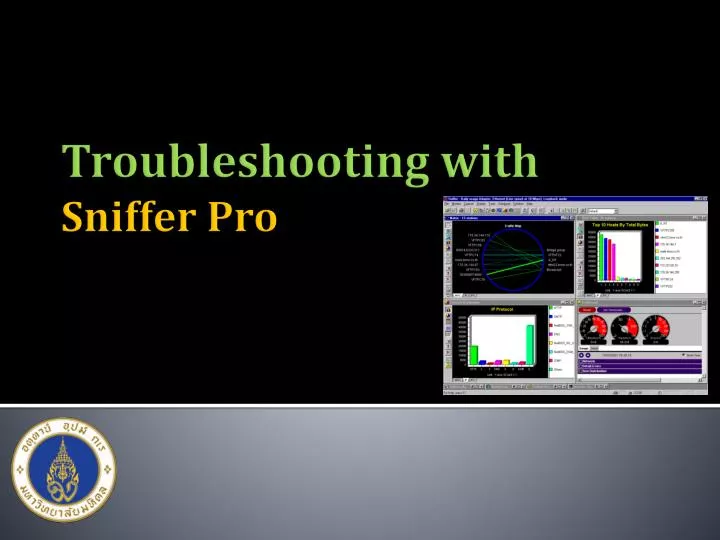 troubleshooting with sniffer pro