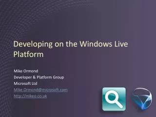 Developing on the Windows Live Platform