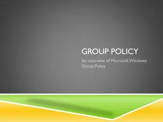 Group Policy