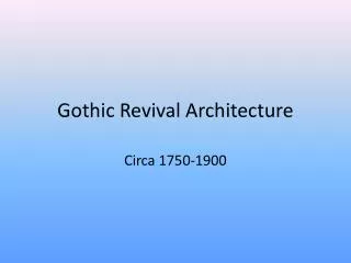 Gothic Revival Architecture