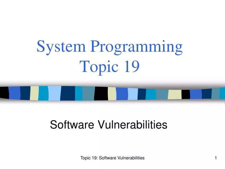 system programming topic 19