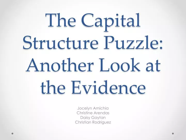 the capital structure puzzle another look at the evidence