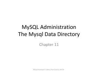MySQL Administration The Mysql Data Directory