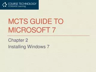 MCTS Guide to Microsoft 7