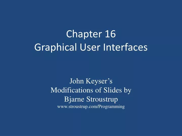 chapter 16 graphical user interfaces