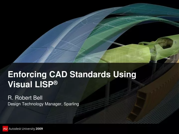 enforcing cad standards using visual lisp