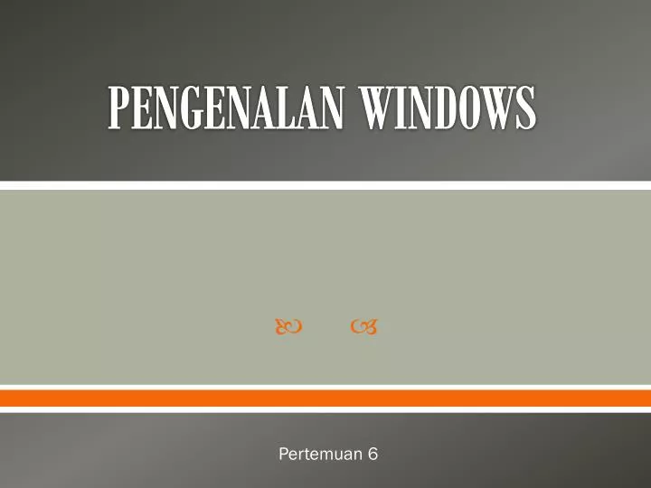 pengenalan windows