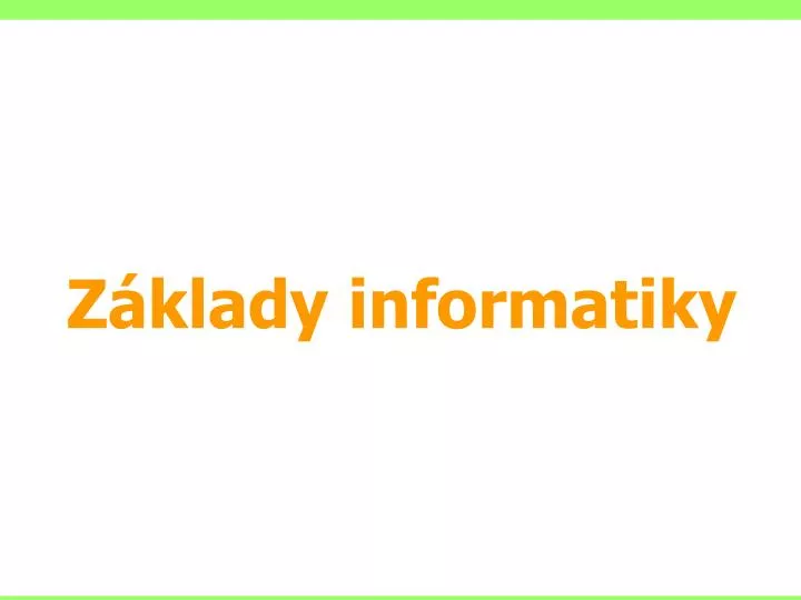 z klady informatiky