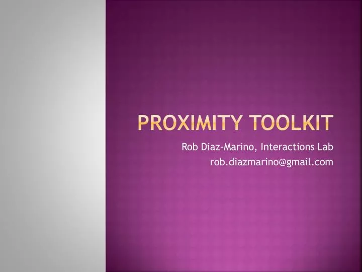 proximity toolkit