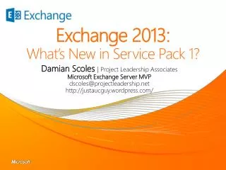 Exchange 2013: What’s New in Service Pack 1?
