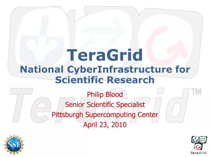 teragrid national cyberinfrastructure for scientific research