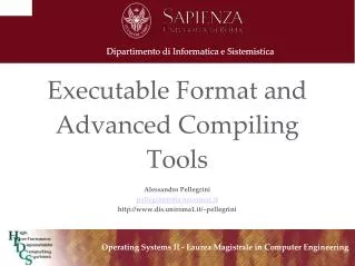 Executable Format and Advanced Compiling Tools