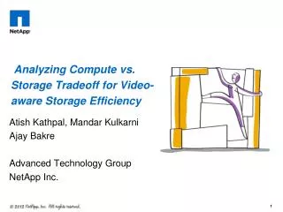 Analyzing Compute vs. Storage Tradeoff for Video-aware Storage Efficiency