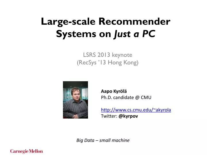 large scale recommender systems on just a pc