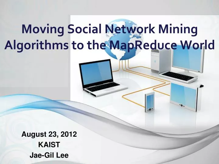 moving social network mining algorithms to the mapreduce world