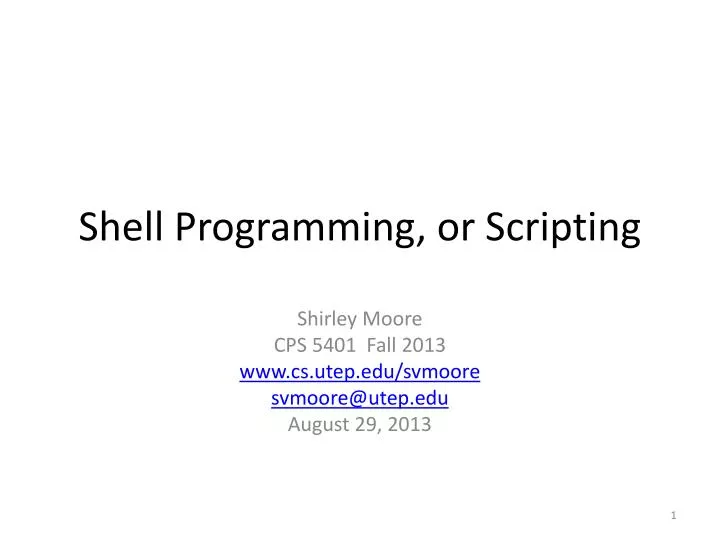 shell programming or scripting