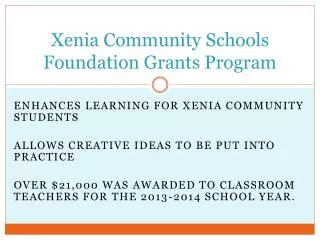 Xenia Community Schools Foundation Grants Program