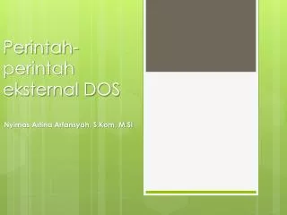 Perintah-perintah eksternal DOS