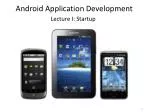 Android Application Development