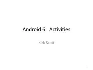 Android 6: Activities
