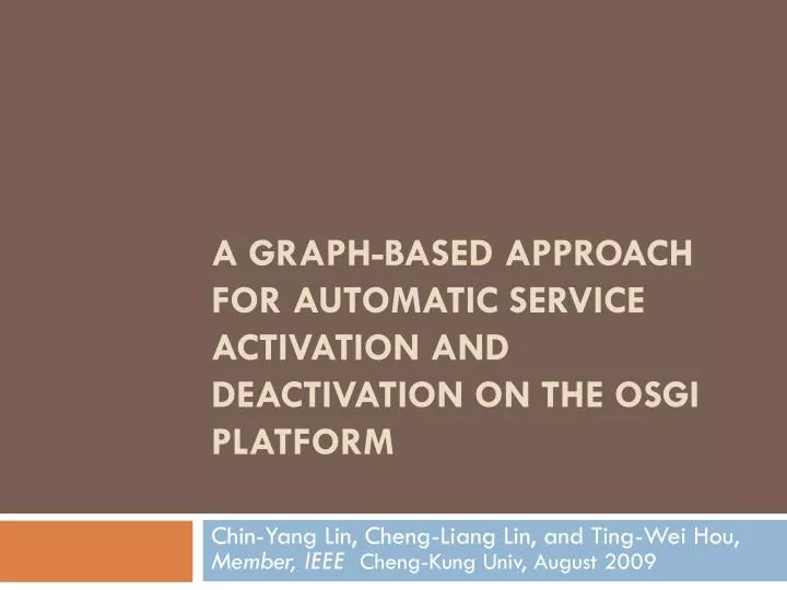 a graph based approach for automatic service activation and deactivation on the osgi platform